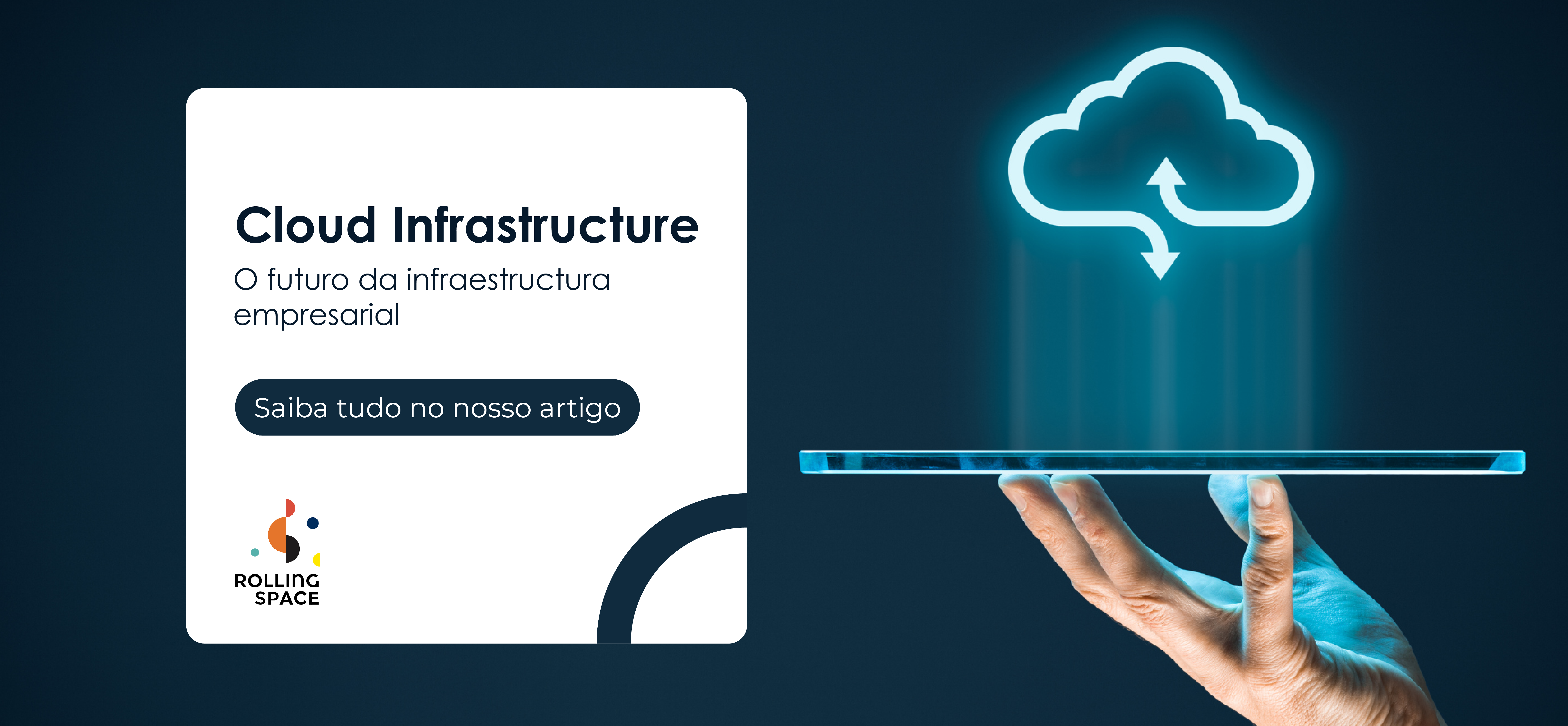 Cloud Infrastructure: O futuro da infraestrutura empresarial